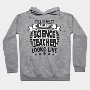 Science Teacher Humor Sayings Gifts Hoodie